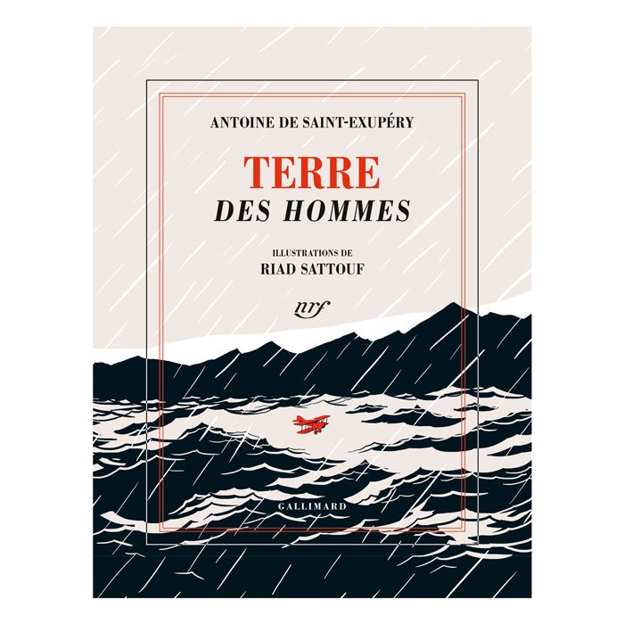 TERRE DES HOMMES ST EXUPERY SATTOUF