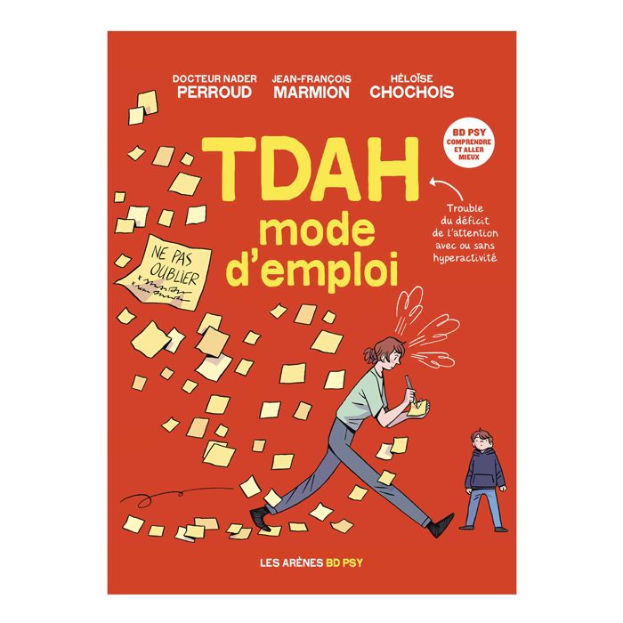 TDAH MODE D EMPLOI