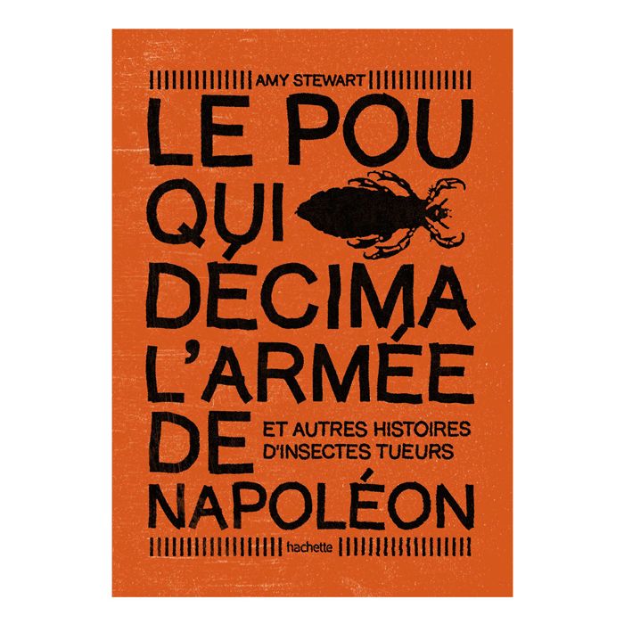 LE POU QUI DECIMA L ARMEE DE NAPOLEON