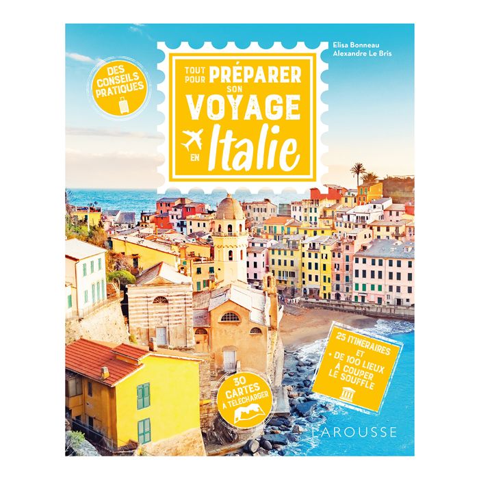 TOUT PREPARER SON VOYAGE ITALIE