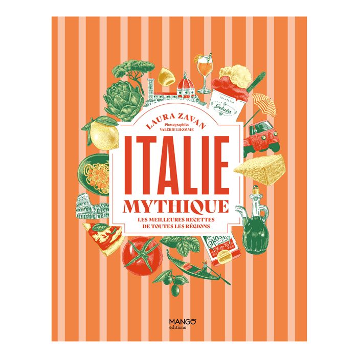 ITALIE MYTHIQUE MEILLEURES RECETTES