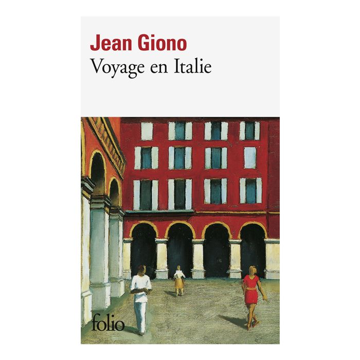 VOYAGE EN ITALIE GIONO