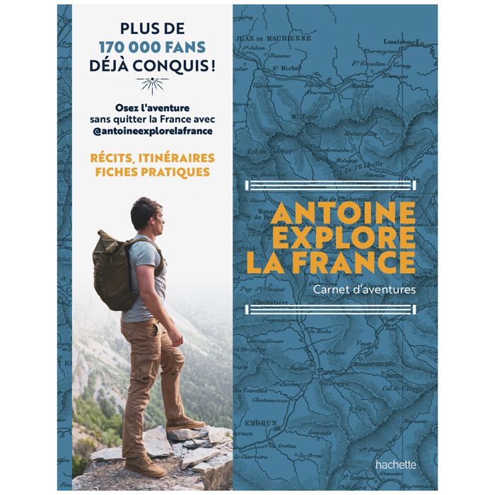 ANTOINE EXPLORE LA FRANCE