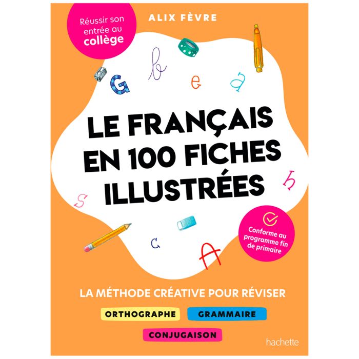 LE FRANCAIS EN 100 FICHES ILLUSTREES