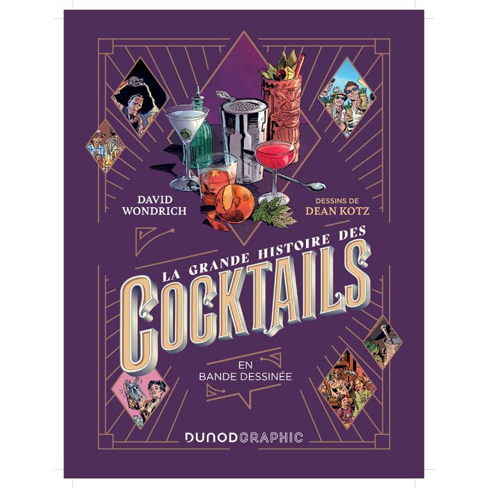 LA GRANDE HISTOIRE DES COCKTAILS BD
