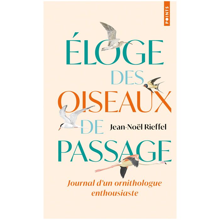 ELOGE DES OISEAUX DE PASSAGE