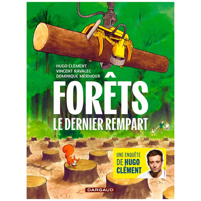 FORETS LE DERNIER REMPART CLEMENT