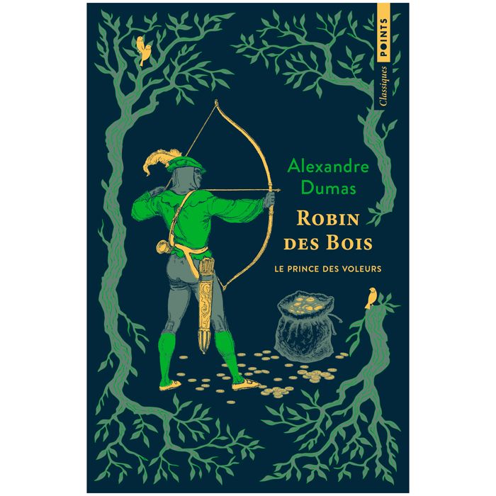 ROBIN DES BOIS PRINCE DES VOLEURS DUMAS