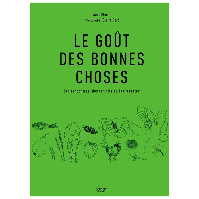 LE BON GOUT DES BONNES CHOSES
