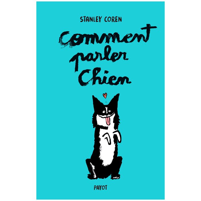 COMMENT PARLER CHIEN COLLECTOR <10257320