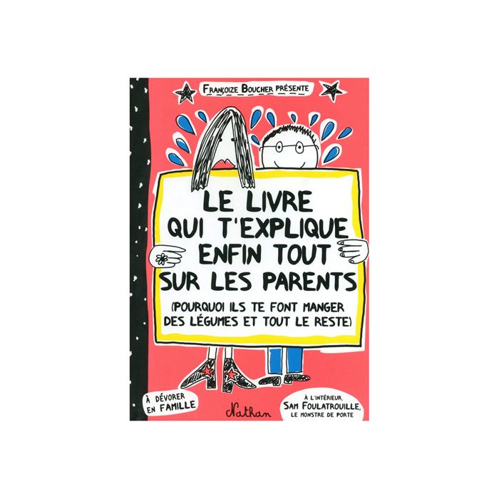 LIVRE QUI EXPLIQUE TOUT PARENT BOUCHER