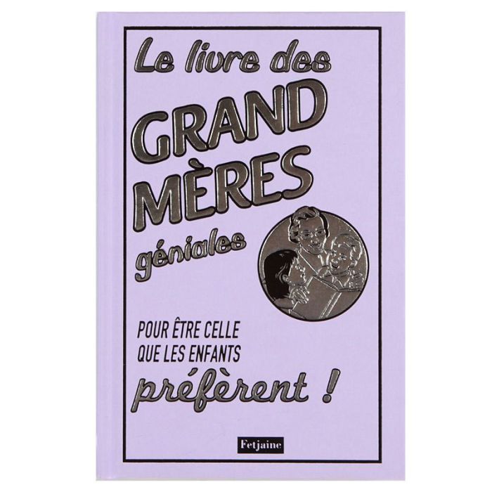 LIVRE GRAND MERES GENIALES>11185250