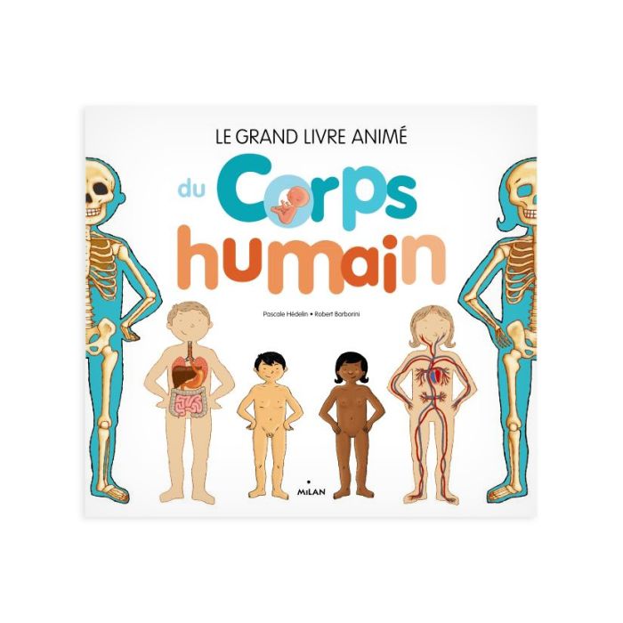 CORPS HUMAIN GD LIVRE ANIME >11200240