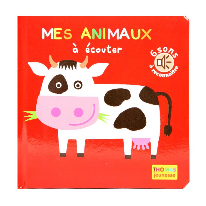 MES ANIMAUX A ECOUTER