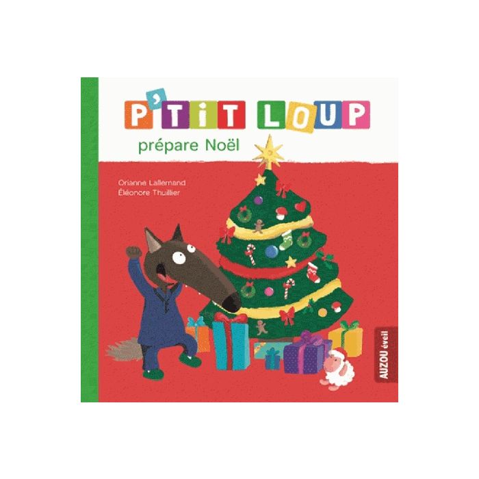 P'tit Loup prépare Noël