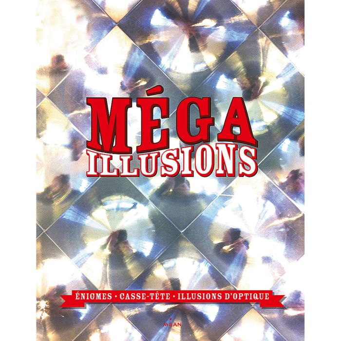 MEGA ILLUSIONS