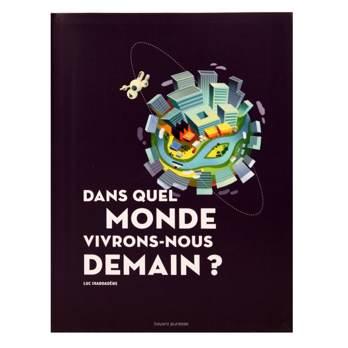 DANS QUEL MONDE VIVRONS NOUS DEMAIN