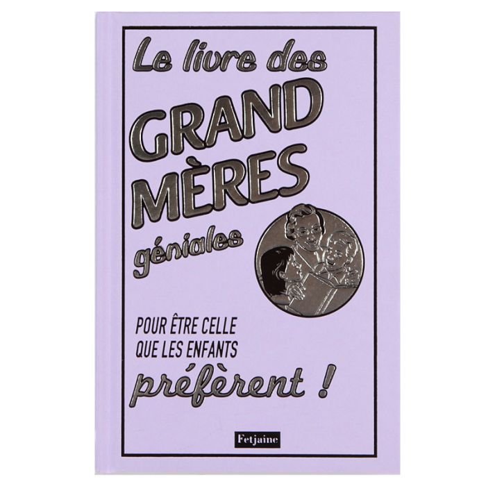 LIVRE GRAND MERES GENIALES<11030700