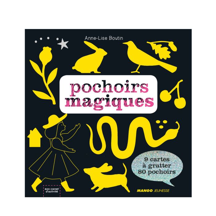 POCHOIRS MAGIQUES