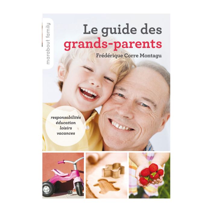 LE GUIDE DES GRANDS-PARENTS