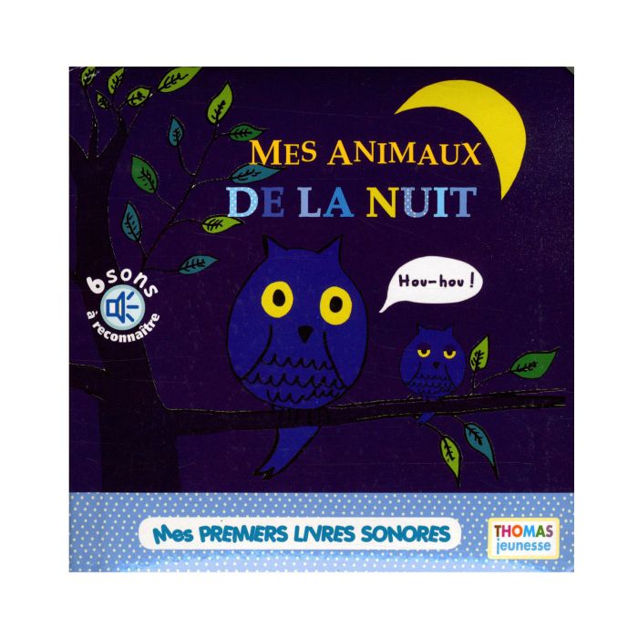 MES ANIMAUX DE LA NUIT