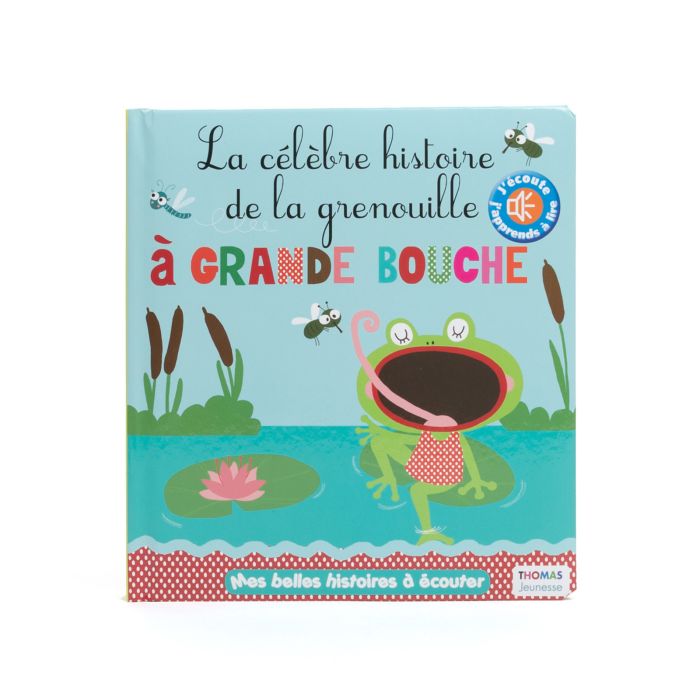 LA GRENOUILLE A GRANDE BOUCHE