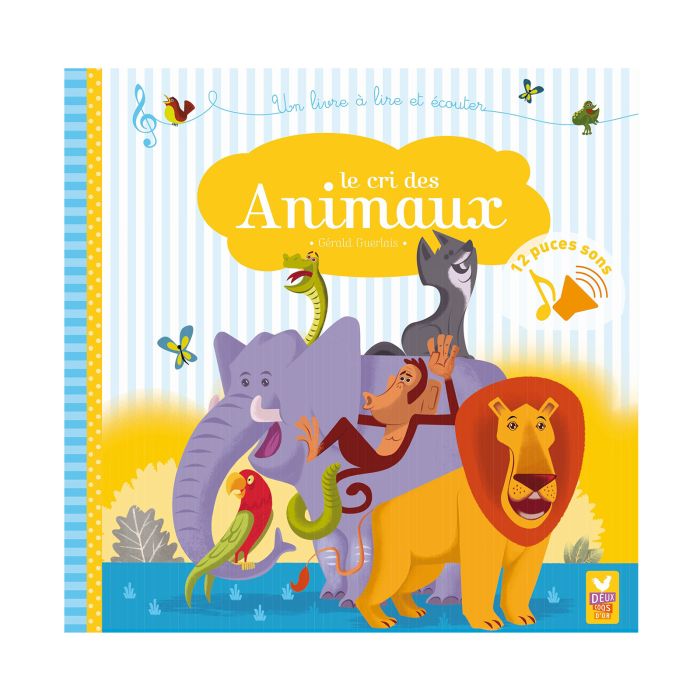 LE CRI DES ANIMAUX
