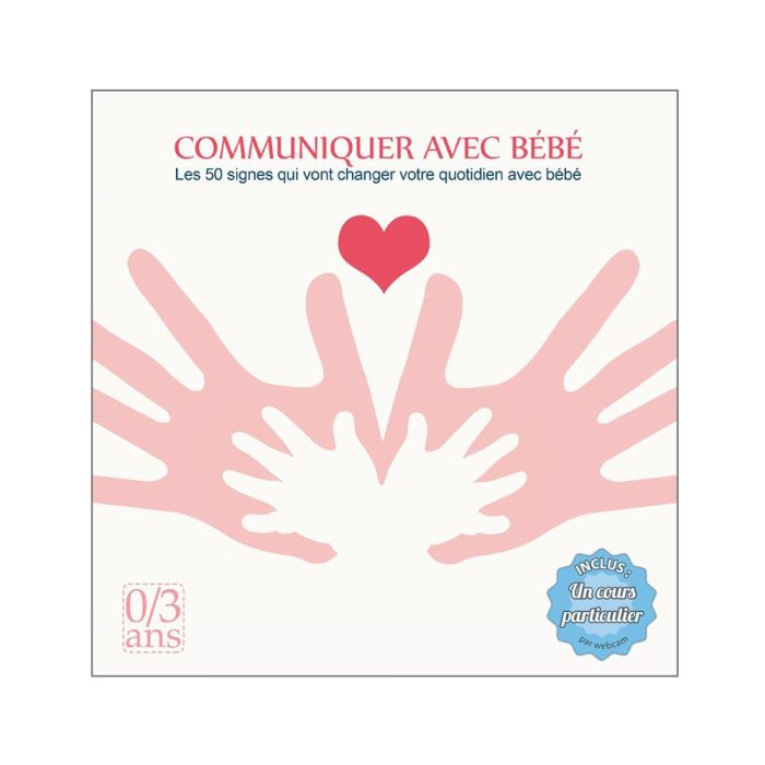 COMMUNIQUER AVEC BEBE