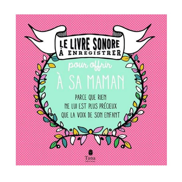LIVRE SONORE A ENREGISTRER MAMAN