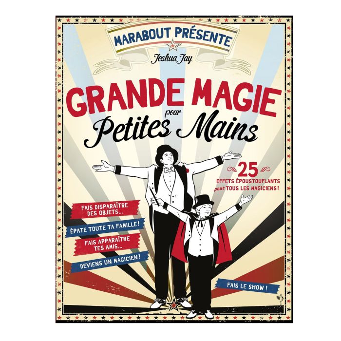 GRANDE MAGIE PETITES MAINS