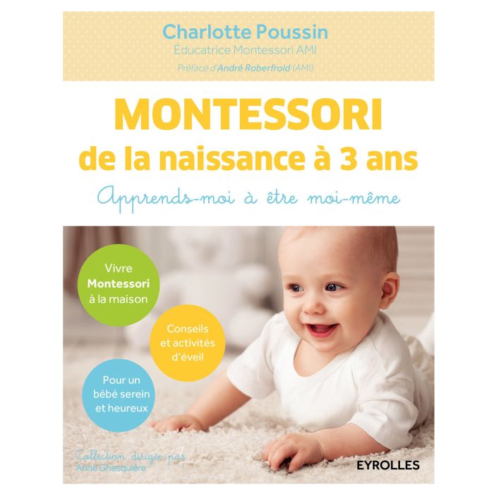 Montessori de la naissance à 3 ans