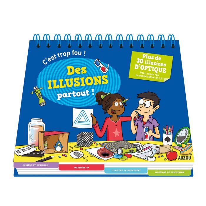 DES ILLUSIONS PARTOUT