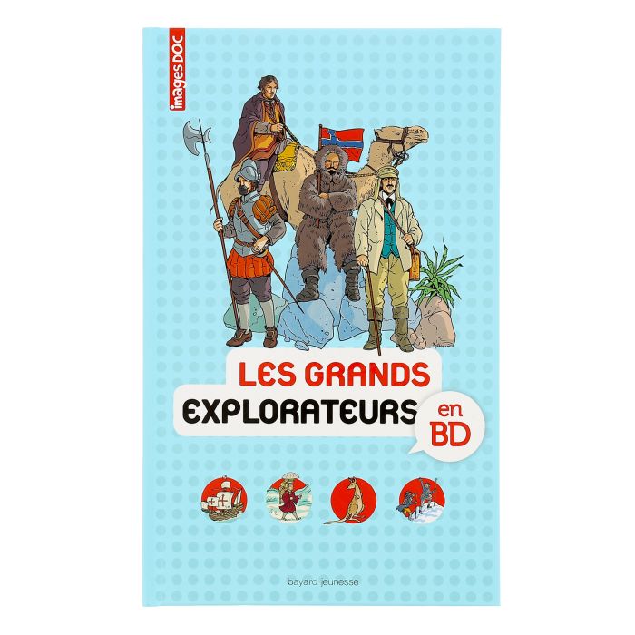LES GRANDS EXPLORATEURS EN BD