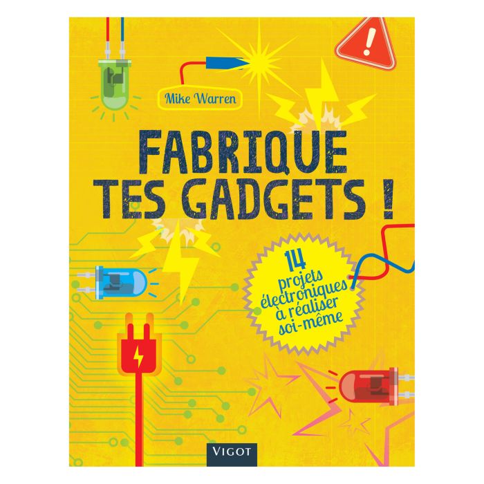 FABRIQUE TES GADGETS