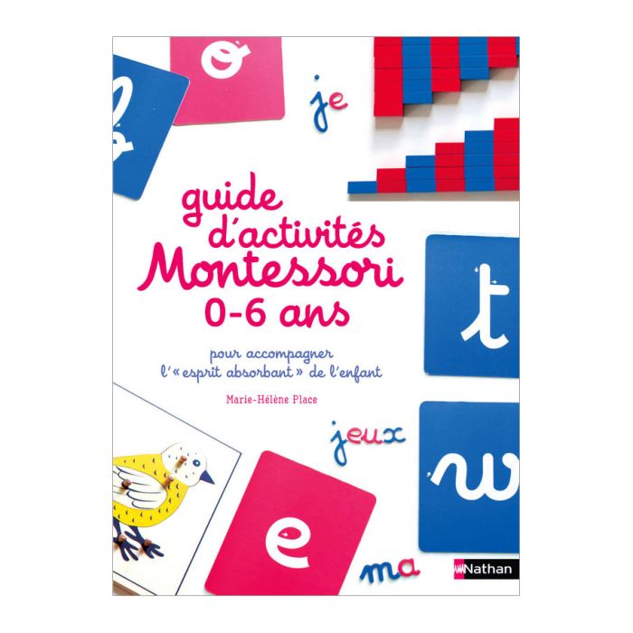 GUIDE D ACTIVITES MONTESSORI 0 6 ANS