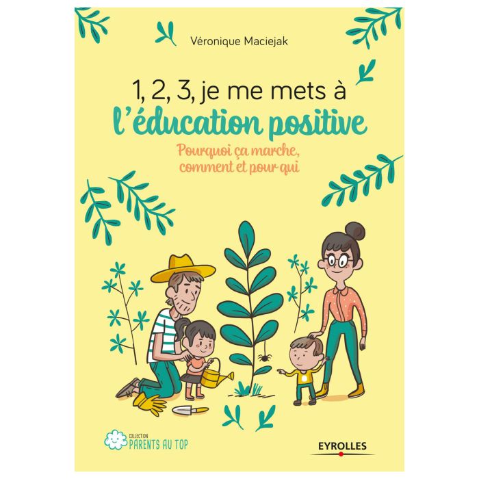 1,2,3 JE ME METS A L'EDUCATION POSITIVE