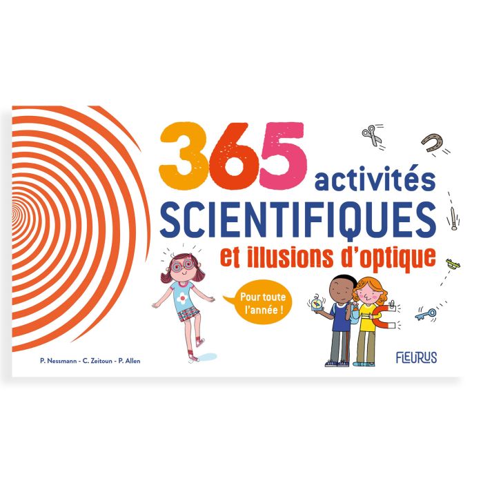 365 ACTIVITES SCIENTIFIQUES ET ILLUSIONS