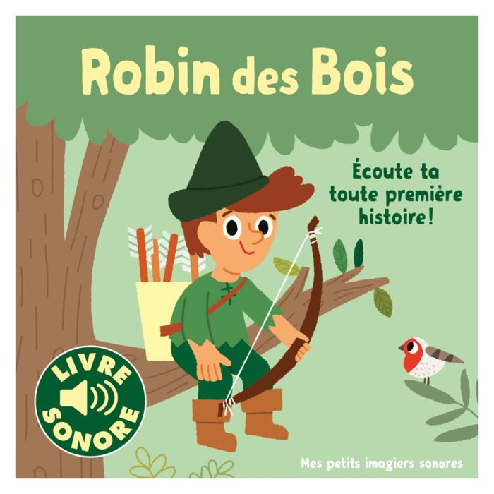 ROBIN DES BOIS HISTOIRE A ECOUTER