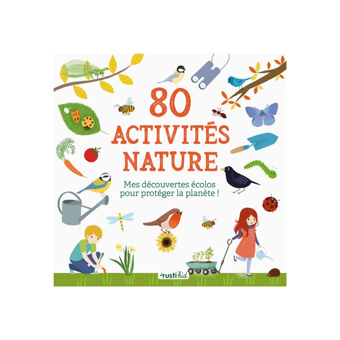 80 ACTIVITES NATURE