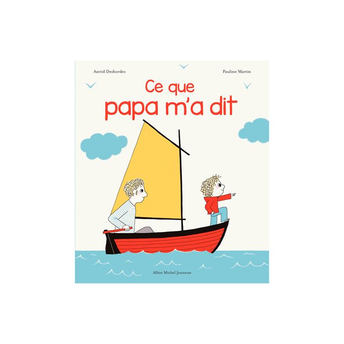 CE QUE PAPA M A DIT