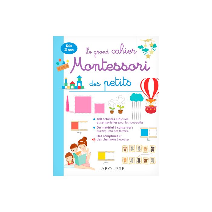 LE GRAND CAHIER MONTESSORI TOUT PETITS