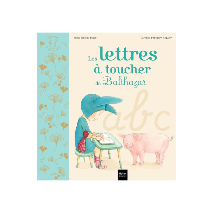 LES LETTRES A TOUCHER DE BALTHAZAR