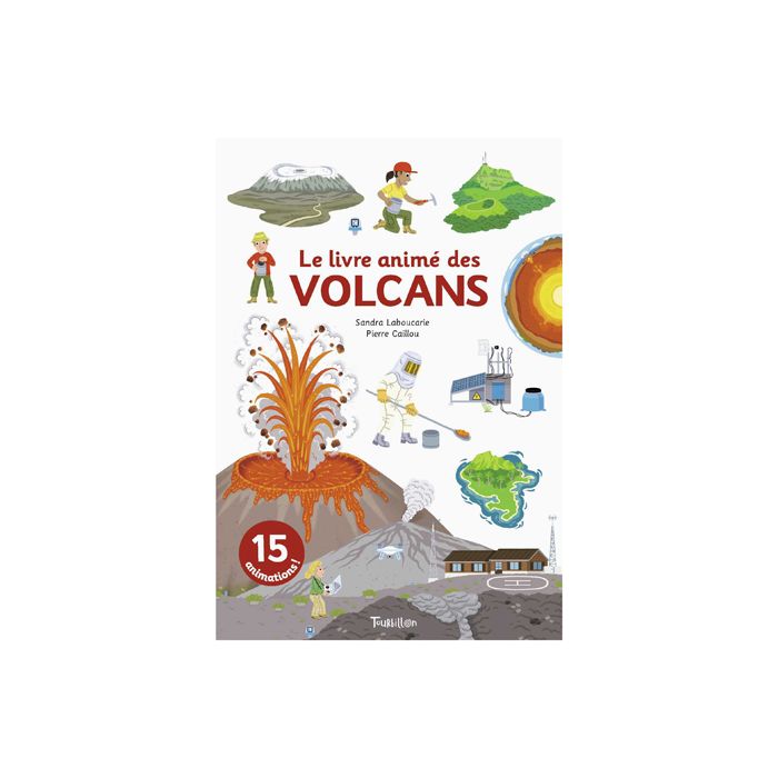 LE LIVRE ANIME DES VOLCANS