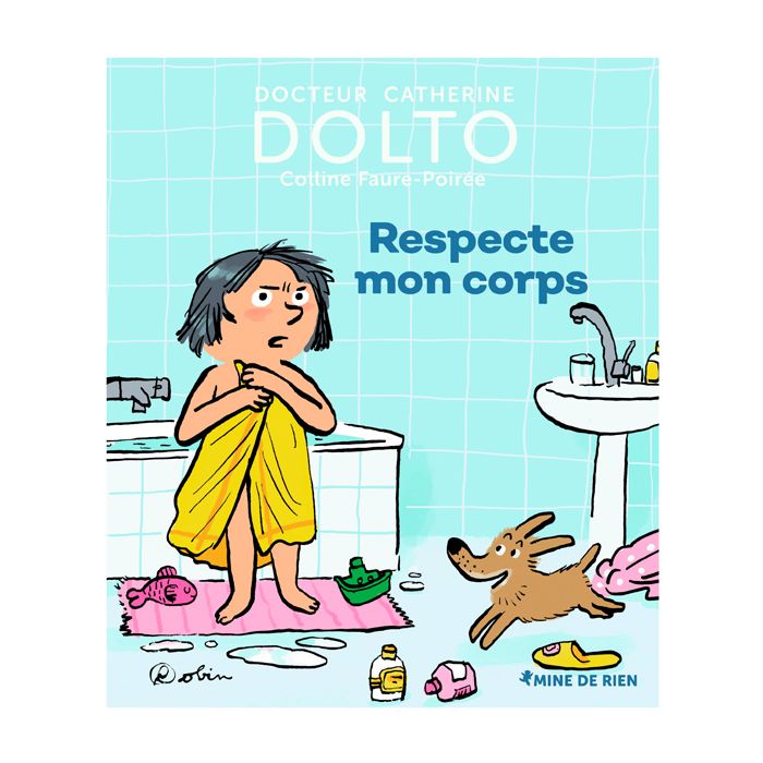 RESPECT MON CORPS DOLTO NO RETURN
