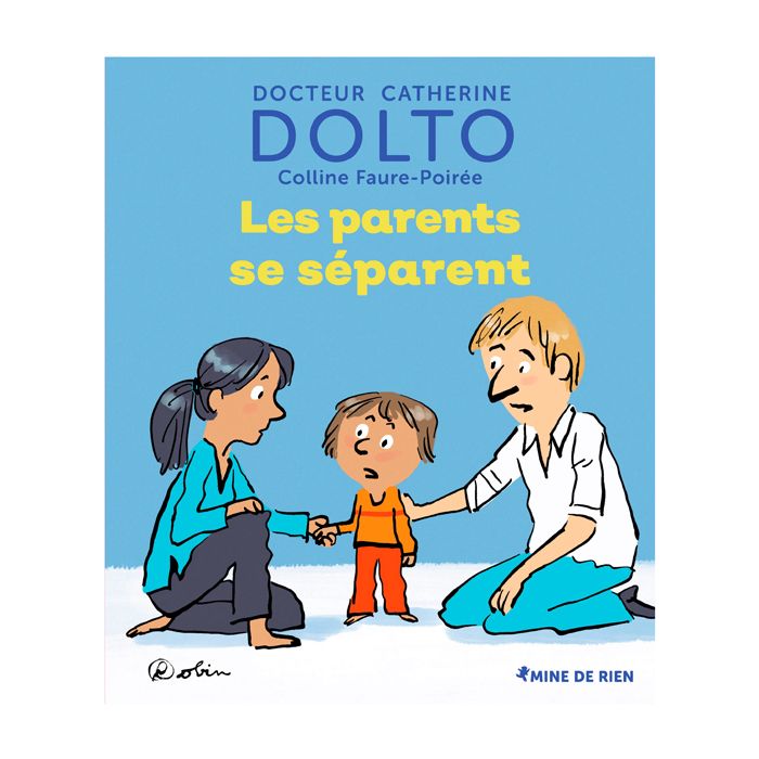 LES PARENTS SE SEPARENT DOLTO