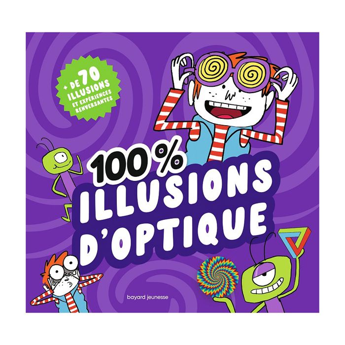 100% ILLUSIONS D OPTIQUE