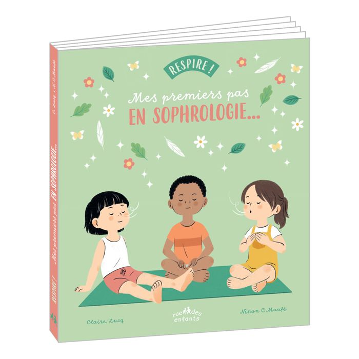 MES PREMIERS PAS EN SOPHROLOGIE