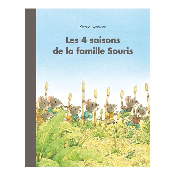 LES 4 SAISONS DE LA FAMILLE SOURIS