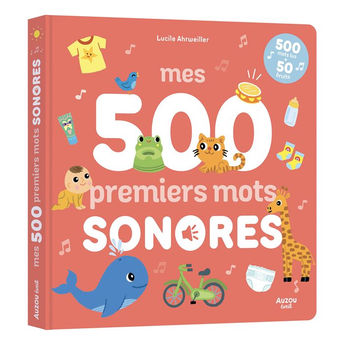 MES 500 PREMIERS MOTS SONORES