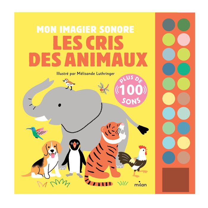 LIVRE SONORE LES CRIS DES ANIMAUX
